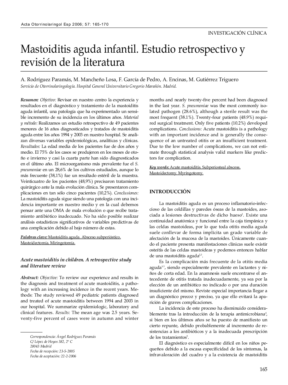 Mastoiditis aguda infantil. estudio retrospectivo y revisión de la literatura