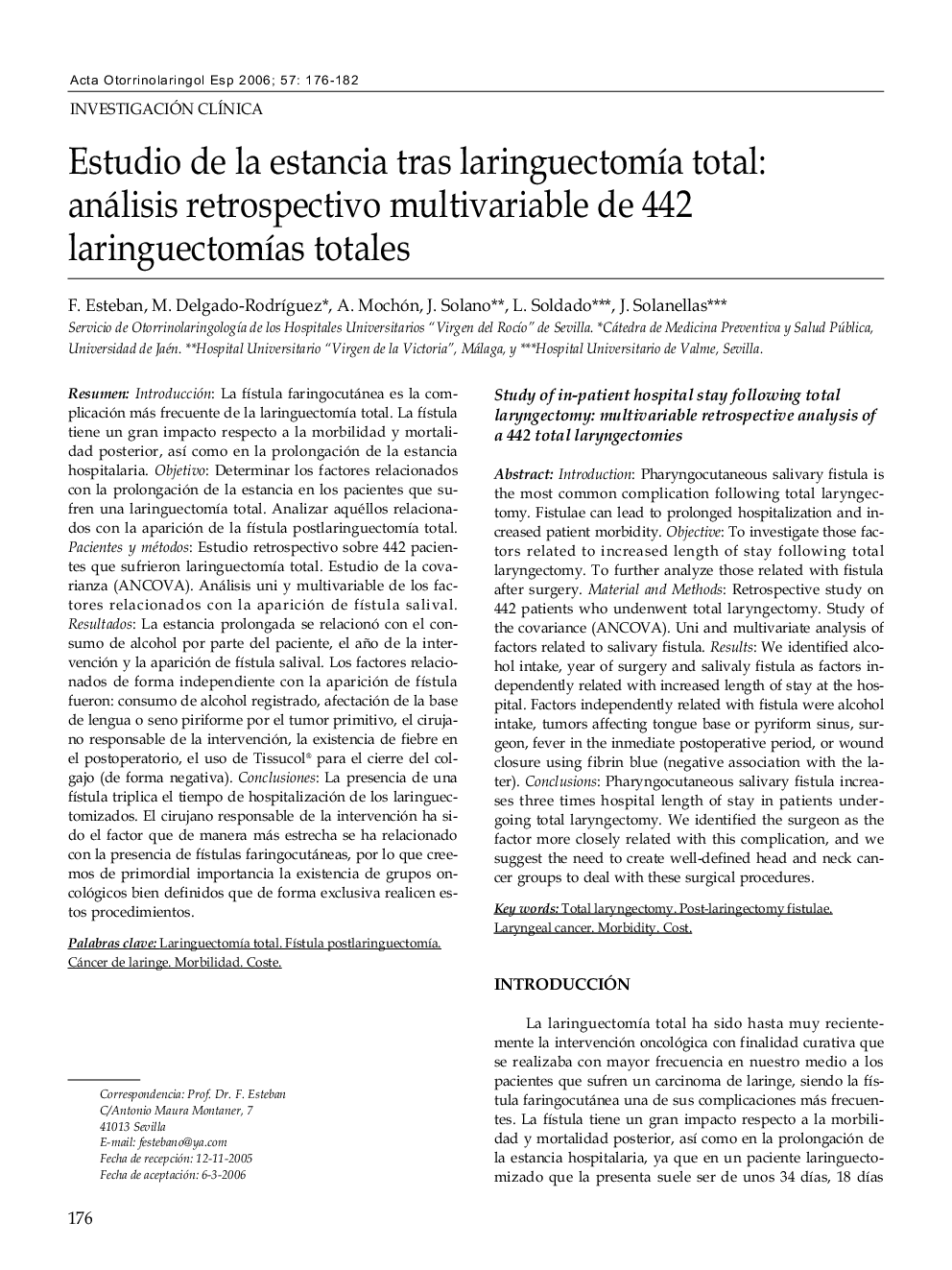 Estudio de la estancia tras laringuectomía total: análisis retrospectivo multivariable de 442 laringuectomías totales