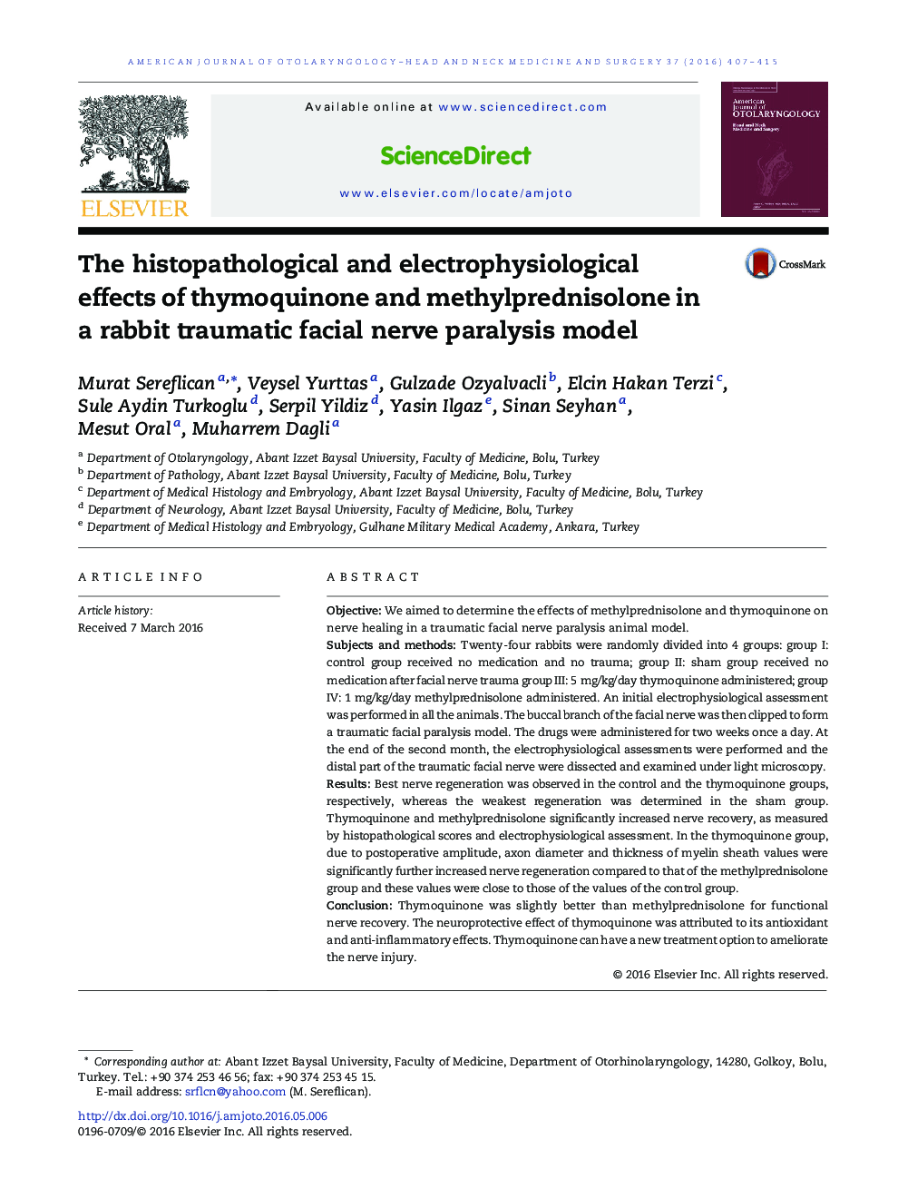 The histopathological and electrophysiological effects of thymoquinone and methylprednisolone in a rabbit traumatic facial nerve paralysis model