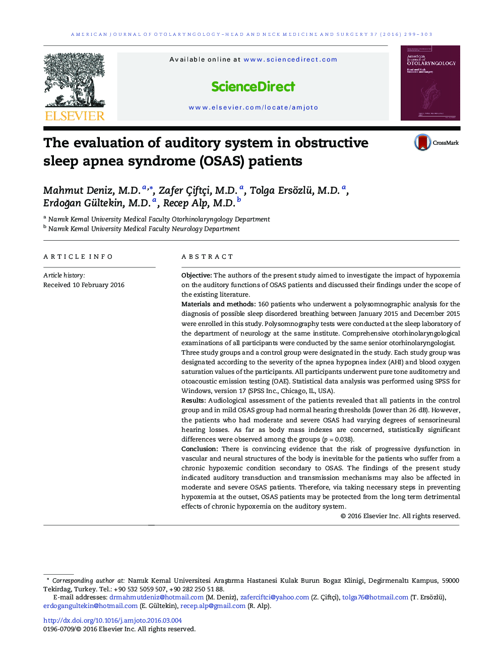 The evaluation of auditory system in obstructive sleep apnea syndrome (OSAS) patients