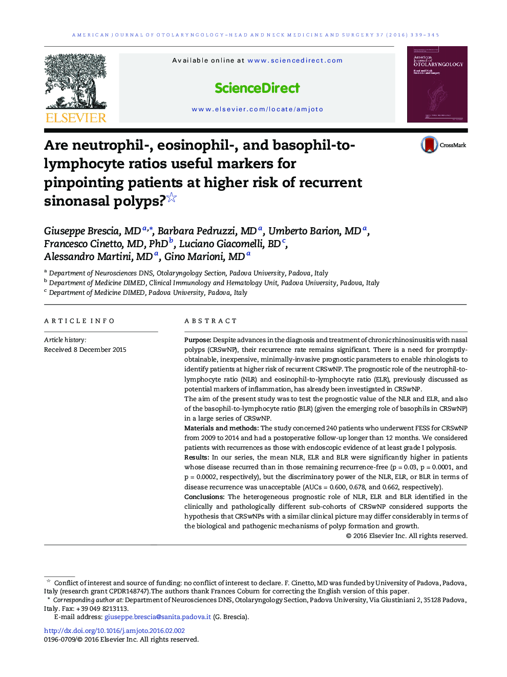 Are neutrophil-, eosinophil-, and basophil-to-lymphocyte ratios useful markers for pinpointing patients at higher risk of recurrent sinonasal polyps? 