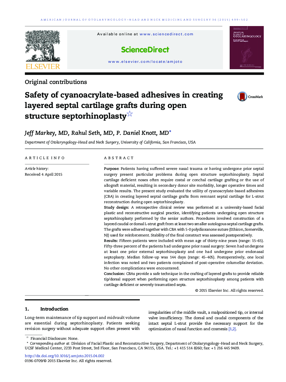 Safety of cyanoacrylate-based adhesives in creating layered septal cartilage grafts during open structure septorhinoplasty 