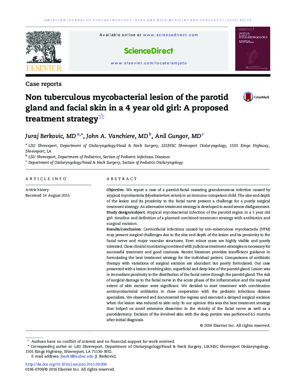 Non tuberculous mycobacterial lesion of the parotid gland and facial skin in a 4 year old girl: A proposed treatment strategy 