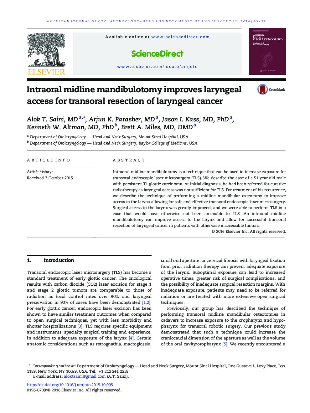 Intraoral midline mandibulotomy improves laryngeal access for transoral resection of laryngeal cancer