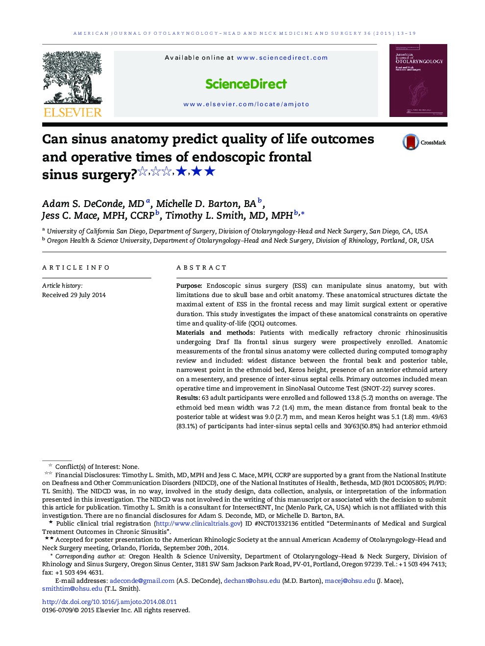 Can sinus anatomy predict quality of life outcomes and operative times of endoscopic frontal sinus surgery? ★★★