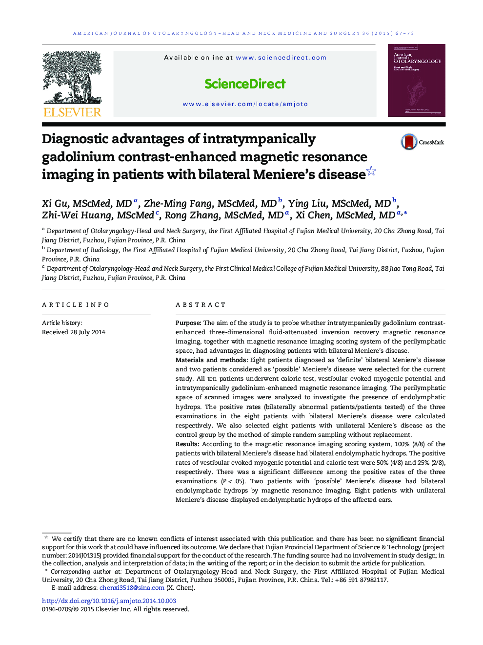 Diagnostic advantages of intratympanically gadolinium contrast-enhanced magnetic resonance imaging in patients with bilateral Meniere's disease 