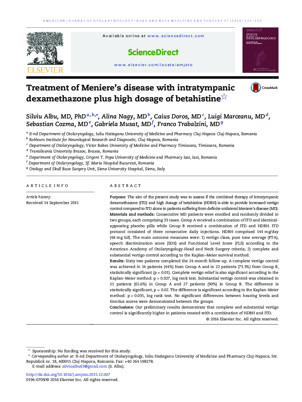 Treatment of Meniere’s disease with intratympanic dexamethazone plus high dosage of betahistine 