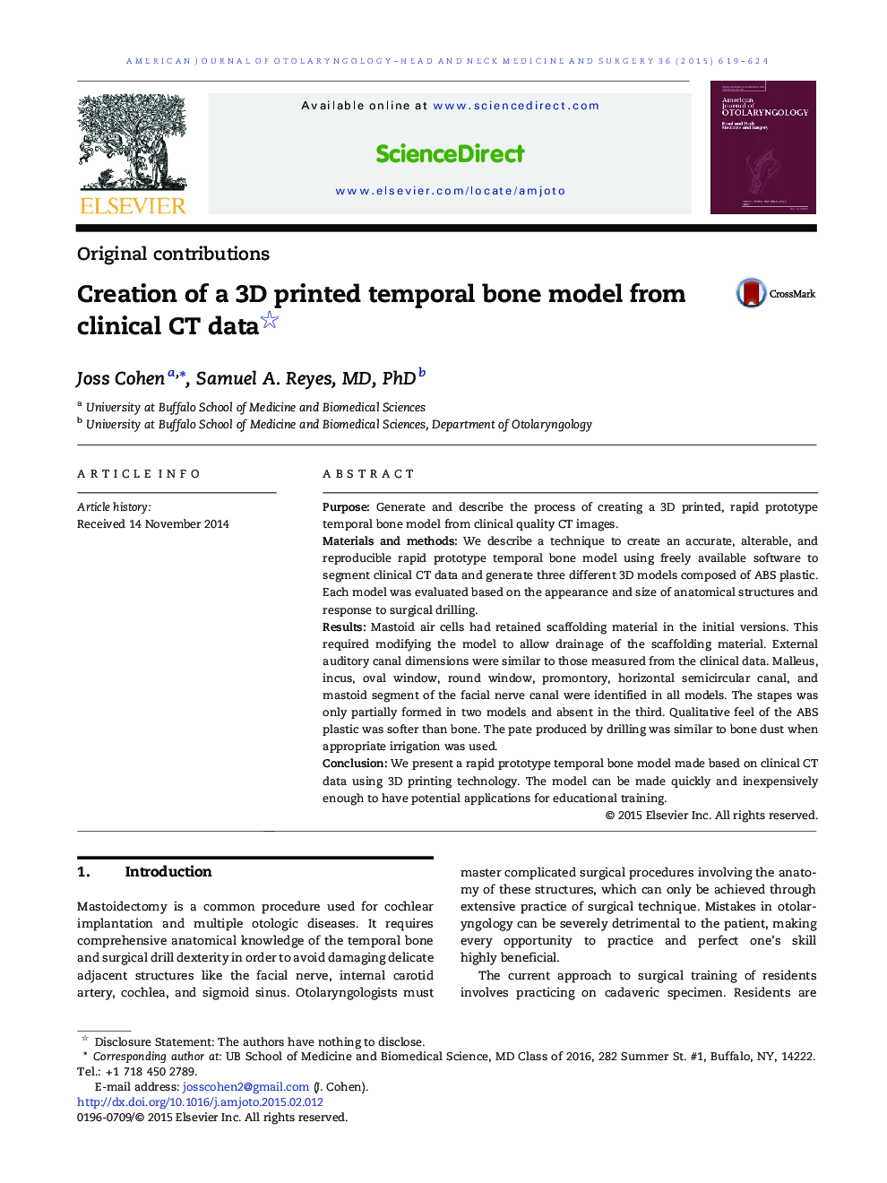 Creation of a 3D printed temporal bone model from clinical CT data 