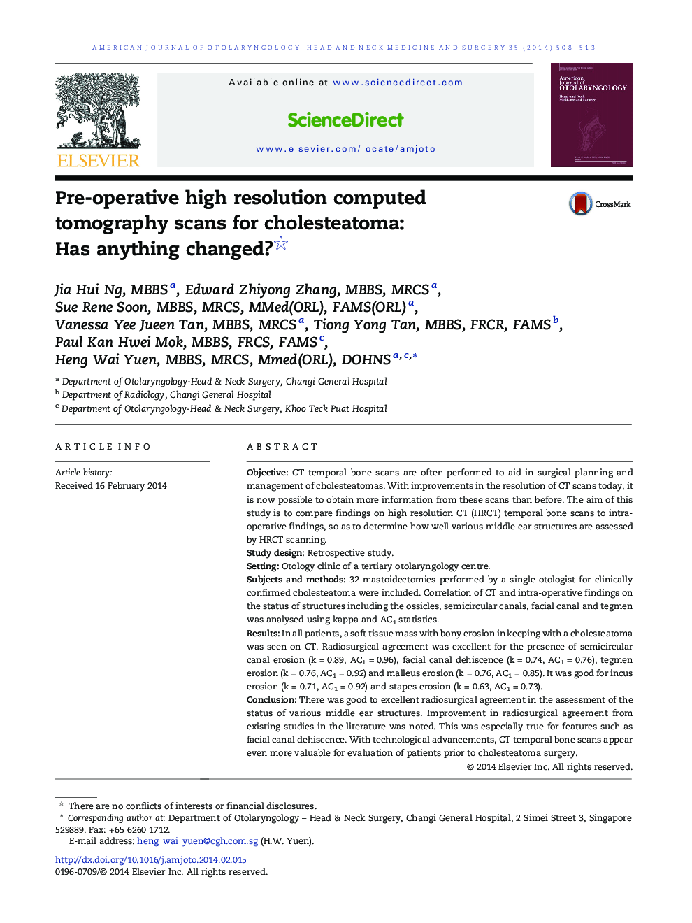 Pre-operative high resolution computed tomography scans for cholesteatoma: Has anything changed? 