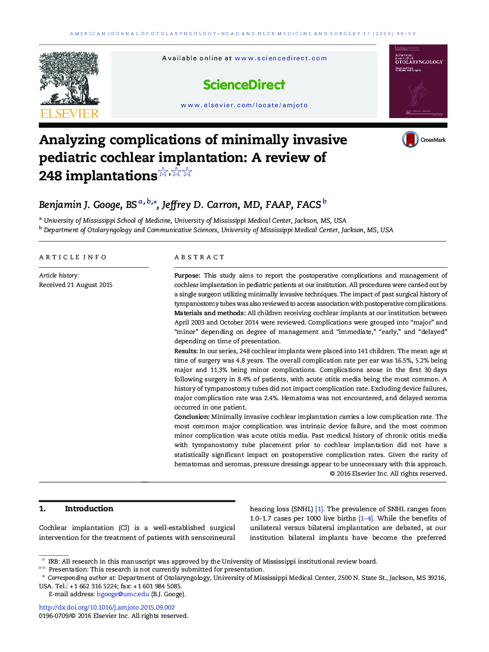 Analyzing complications of minimally invasive pediatric cochlear implantation: A review of 248 implantations 