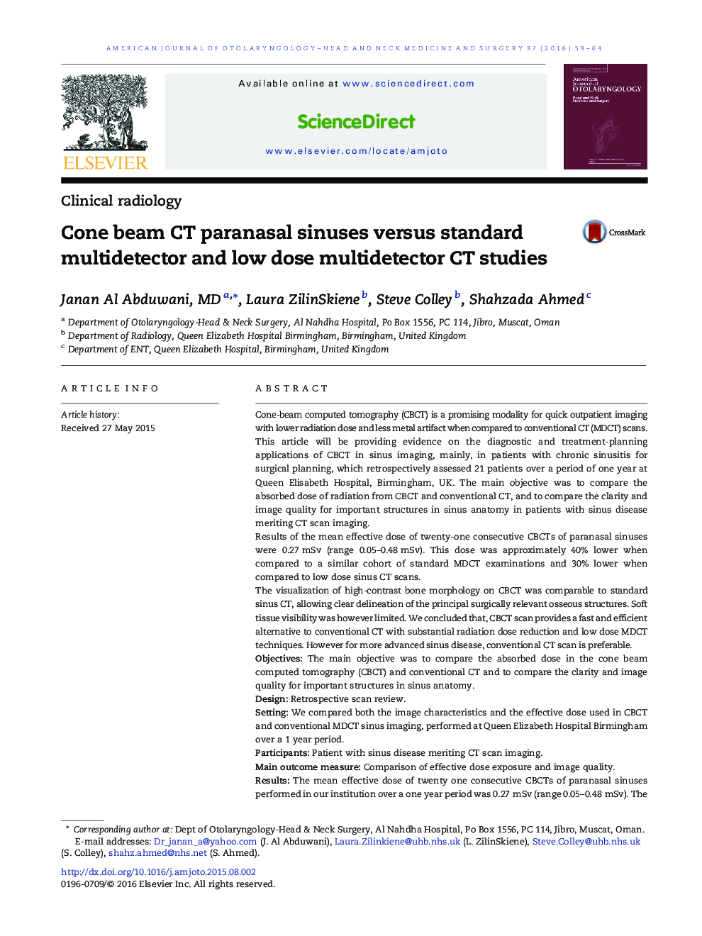 Cone beam CT paranasal sinuses versus standard multidetector and low dose multidetector CT studies