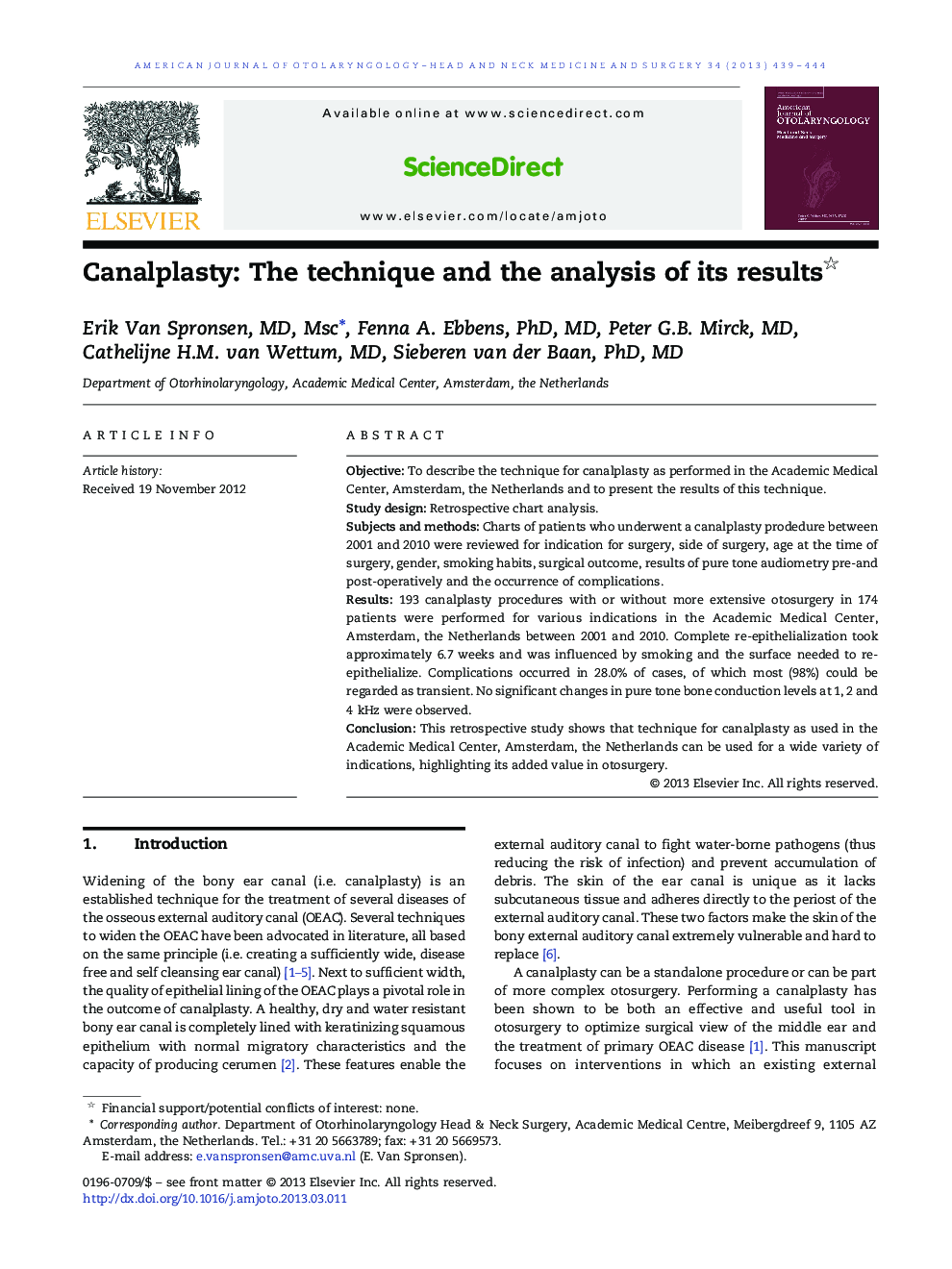 Canalplasty: The technique and the analysis of its results 