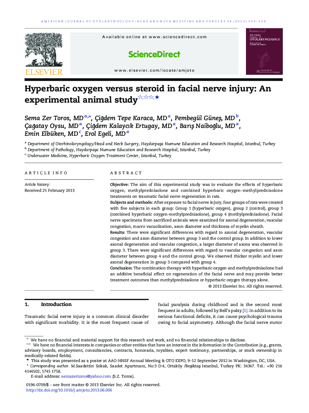 Hyperbaric oxygen versus steroid in facial nerve injury: An experimental animal study ★