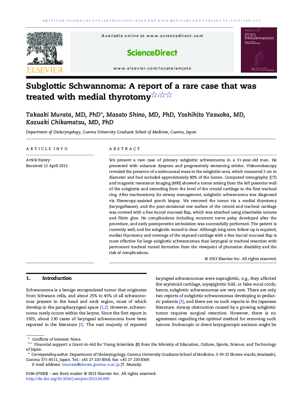 Subglottic Schwannoma: A report of a rare case that was treated with medial thyrotomy 