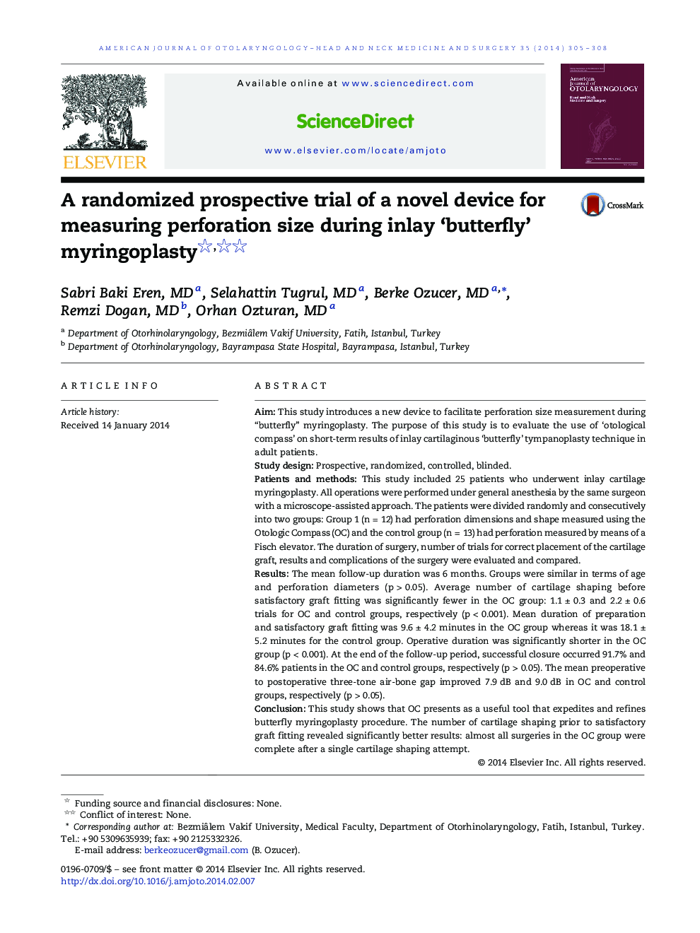 A randomized prospective trial of a novel device for measuring perforation size during inlay ‘butterfly’ myringoplasty 