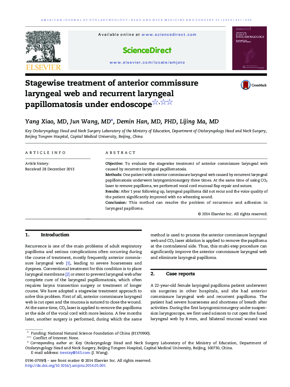 Stagewise treatment of anterior commissure laryngeal web and recurrent laryngeal papillomatosis under endoscope 