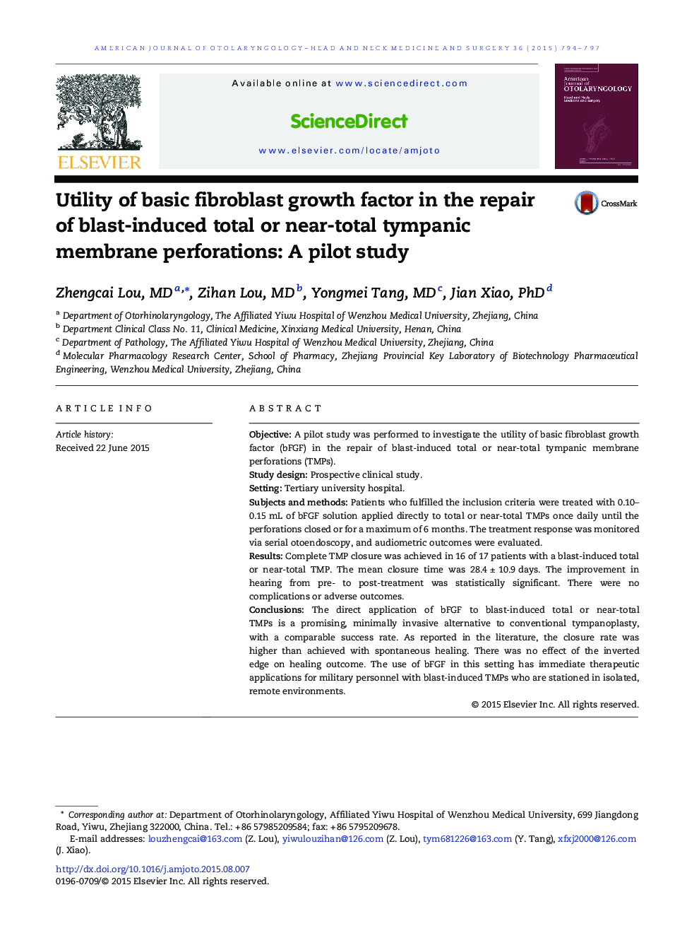 Utility of basic fibroblast growth factor in the repair of blast-induced total or near-total tympanic membrane perforations: A pilot study