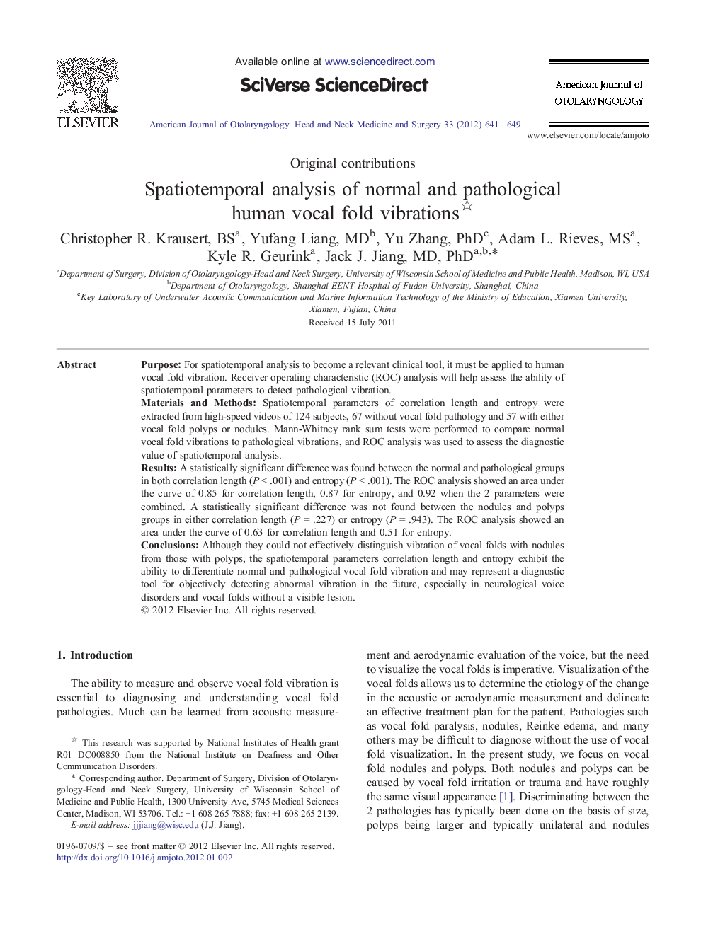 Spatiotemporal analysis of normal and pathological human vocal fold vibrations 