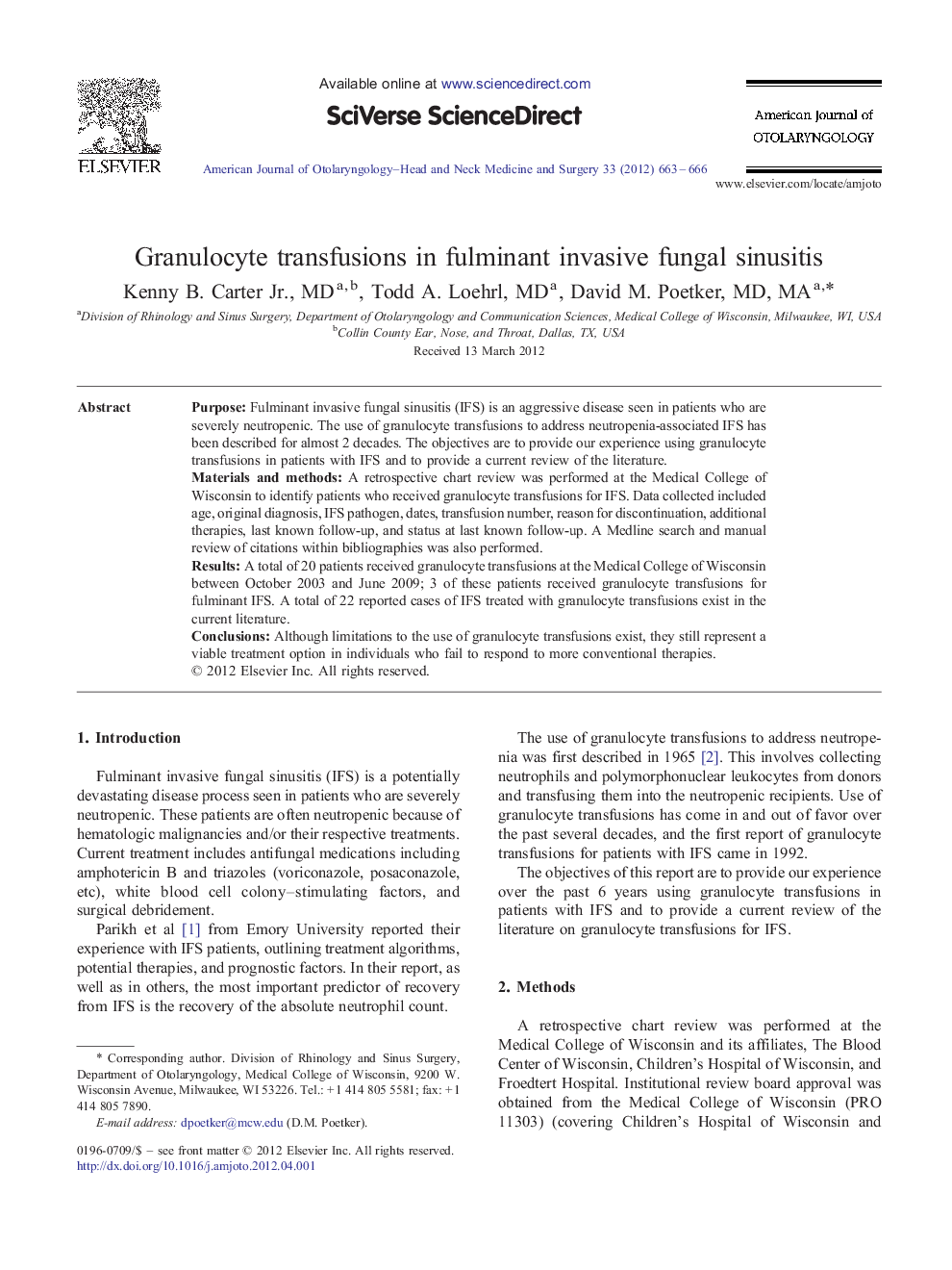 Granulocyte transfusions in fulminant invasive fungal sinusitis