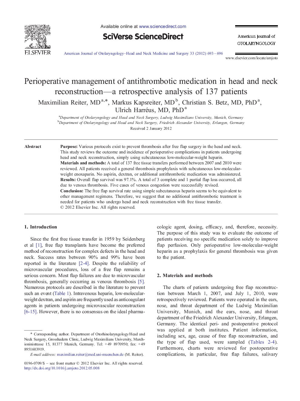 Perioperative management of antithrombotic medication in head and neck reconstruction—a retrospective analysis of 137 patients