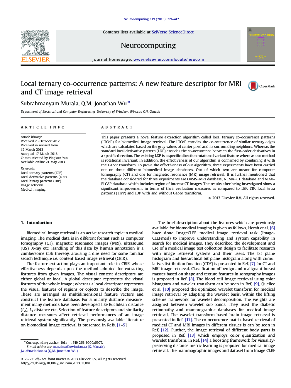 Local ternary co-occurrence patterns: A new feature descriptor for MRI and CT image retrieval