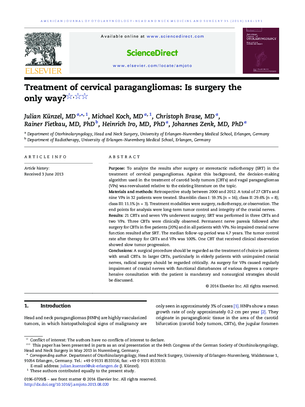 Treatment of cervical paragangliomas: Is surgery the only way? 