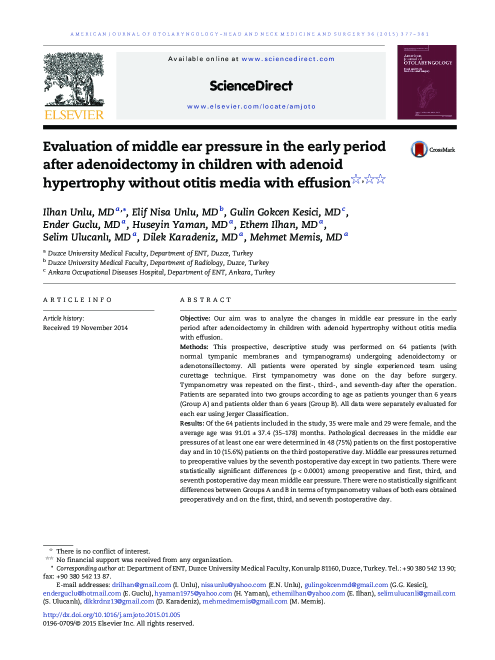 Evaluation of middle ear pressure in the early period after adenoidectomy in children with adenoid hypertrophy without otitis media with effusion 