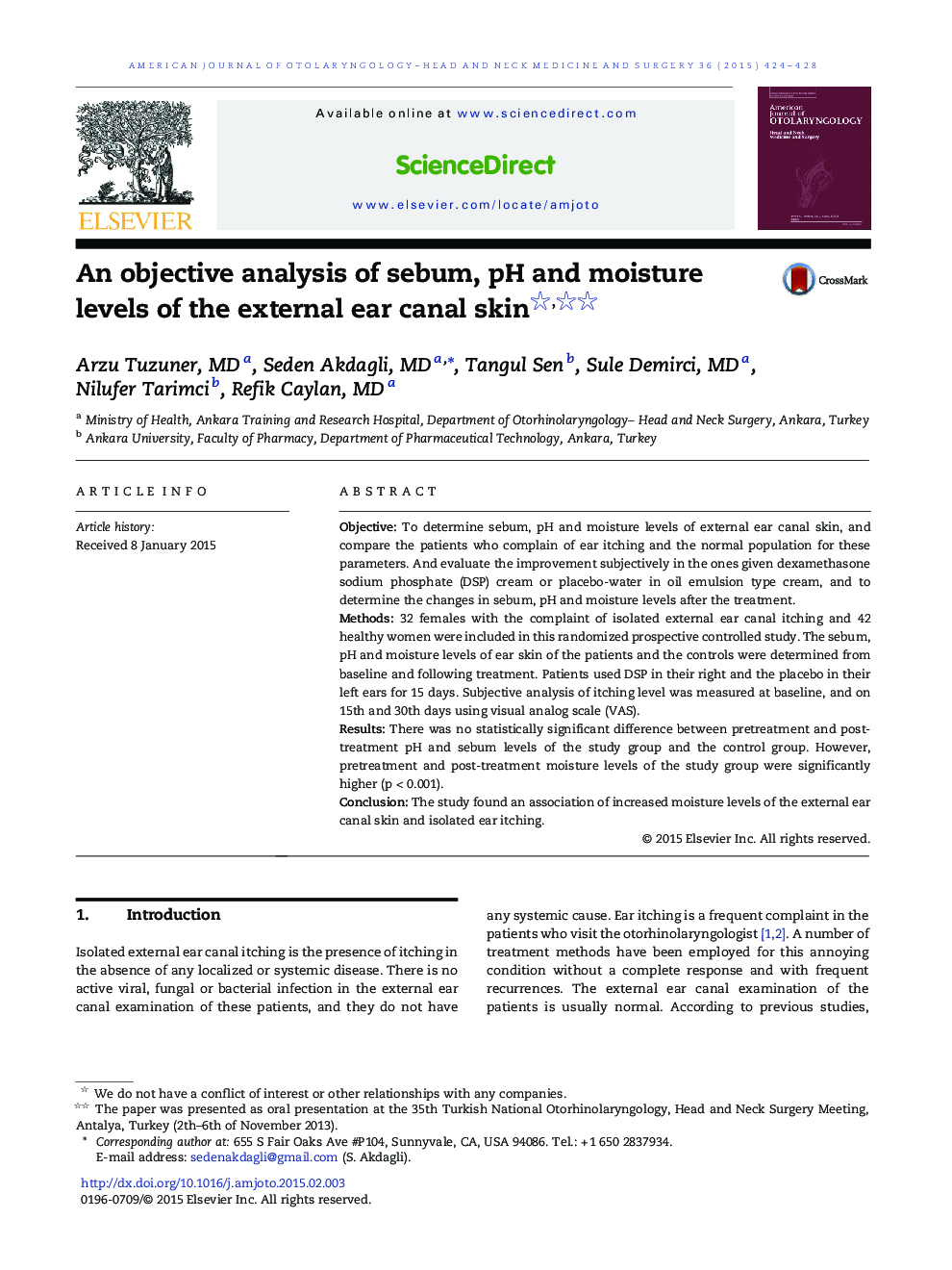 An objective analysis of sebum, pH and moisture levels of the external ear canal skin 