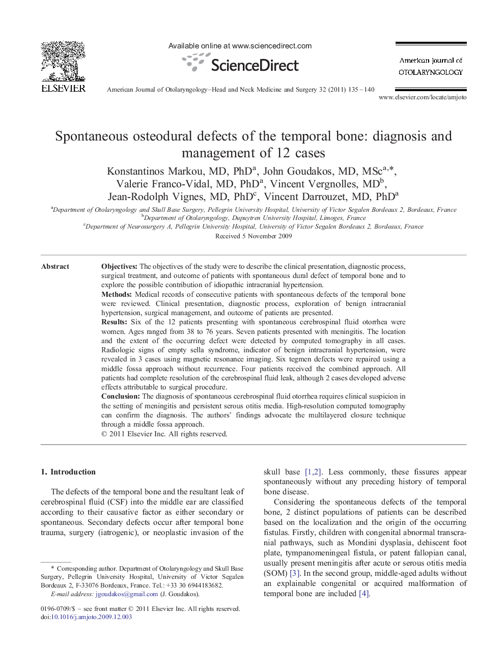 Spontaneous osteodural defects of the temporal bone: diagnosis and management of 12 cases