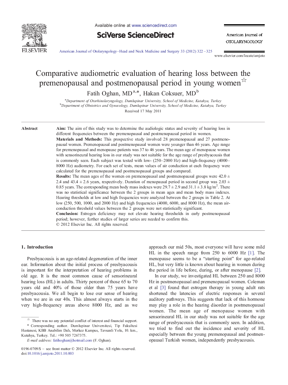 Comparative audiometric evaluation of hearing loss between the premenopausal and postmenopausal period in young women 