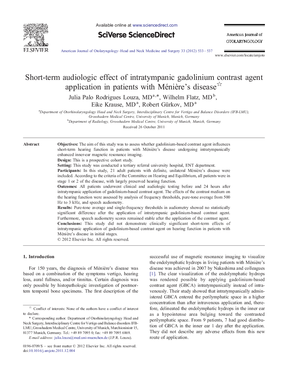 Short-term audiologic effect of intratympanic gadolinium contrast agent application in patients with MéniÃ¨re's disease