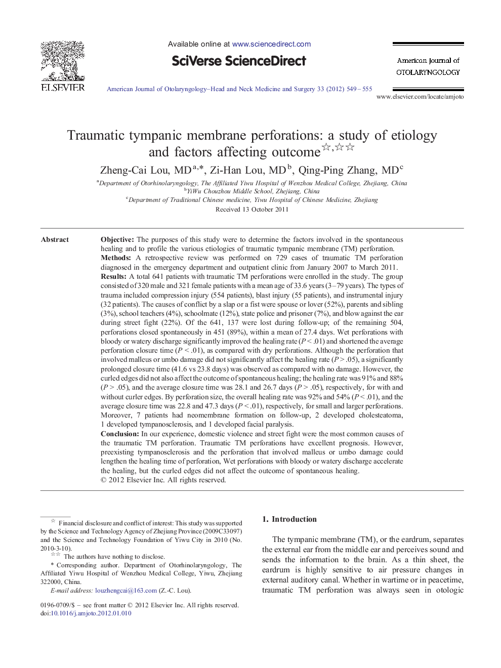 Traumatic tympanic membrane perforations: a study of etiology and factors affecting outcome 