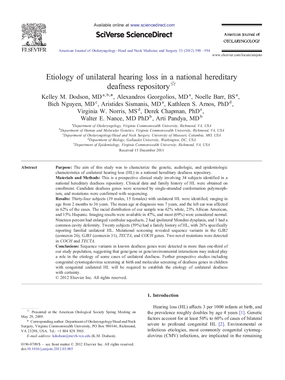 Etiology of unilateral hearing loss in a national hereditary deafness repository 