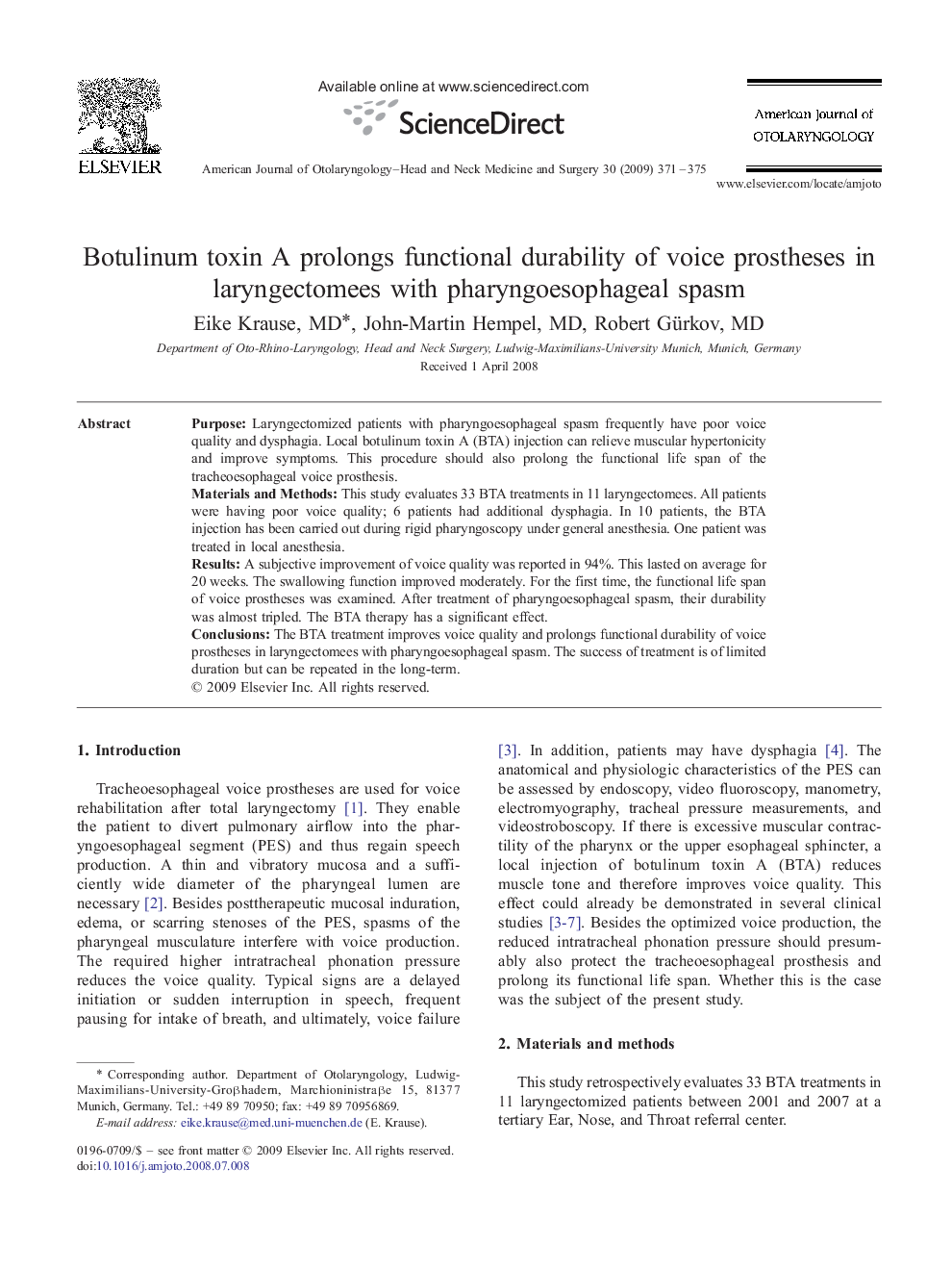 Botulinum toxin A prolongs functional durability of voice prostheses in laryngectomees with pharyngoesophageal spasm