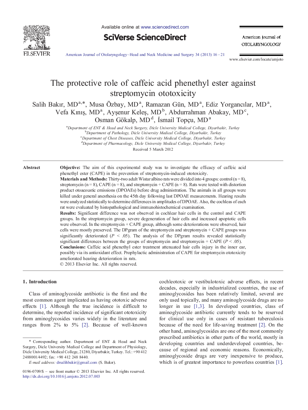 The protective role of caffeic acid phenethyl ester against streptomycin ototoxicity