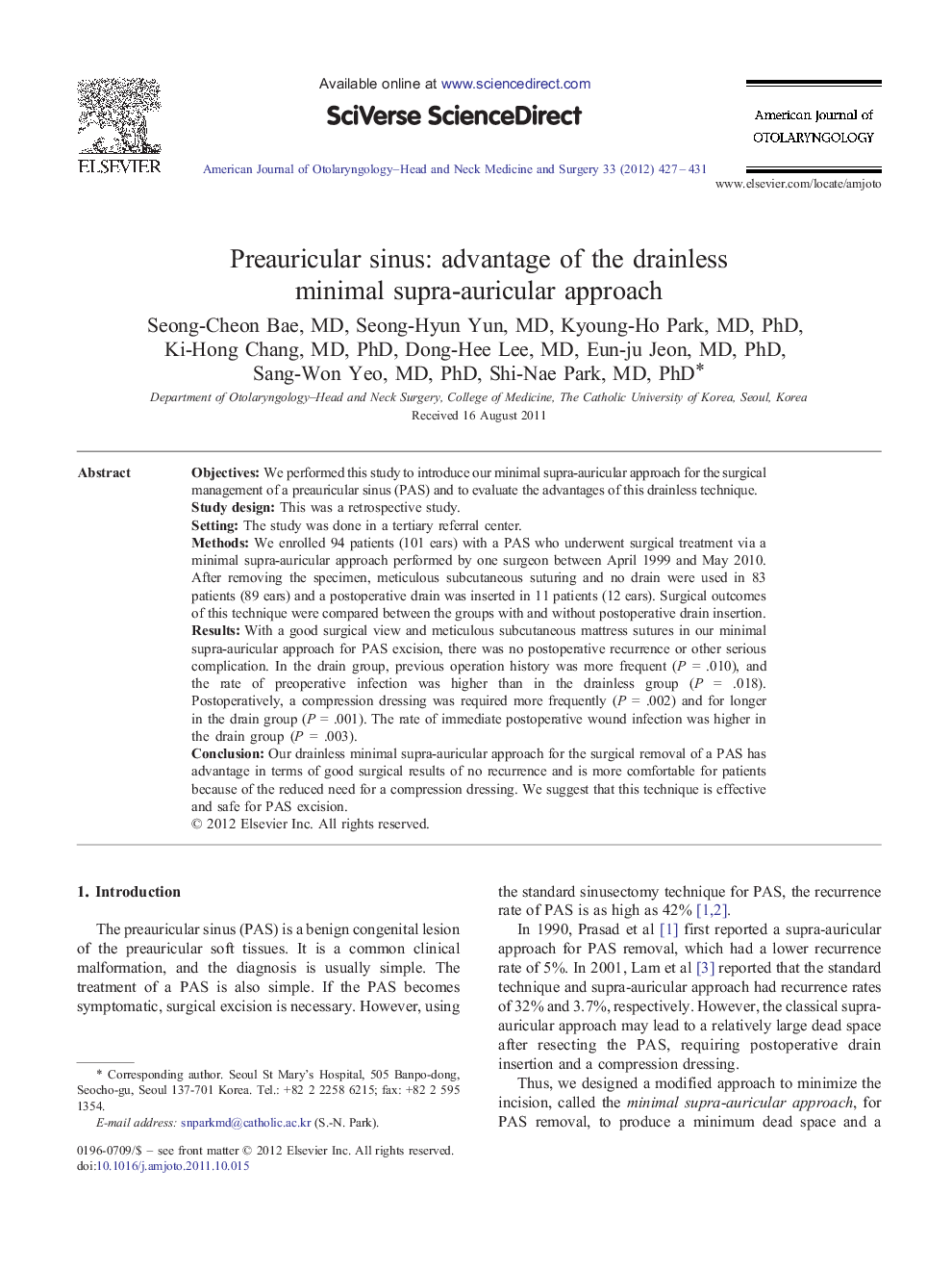 Preauricular sinus: advantage of the drainless minimal supra-auricular approach