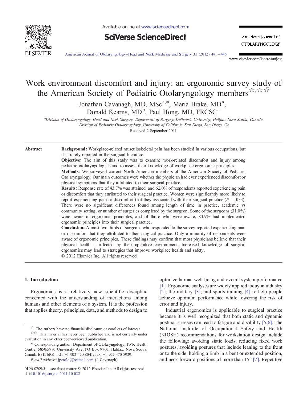 Work environment discomfort and injury: an ergonomic survey study of the American Society of Pediatric Otolaryngology members 