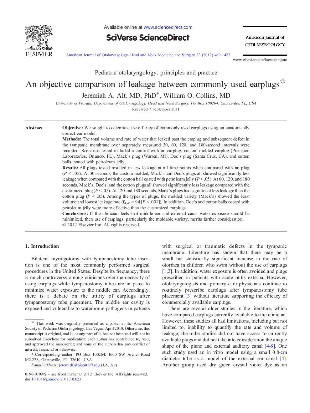 An objective comparison of leakage between commonly used earplugs 