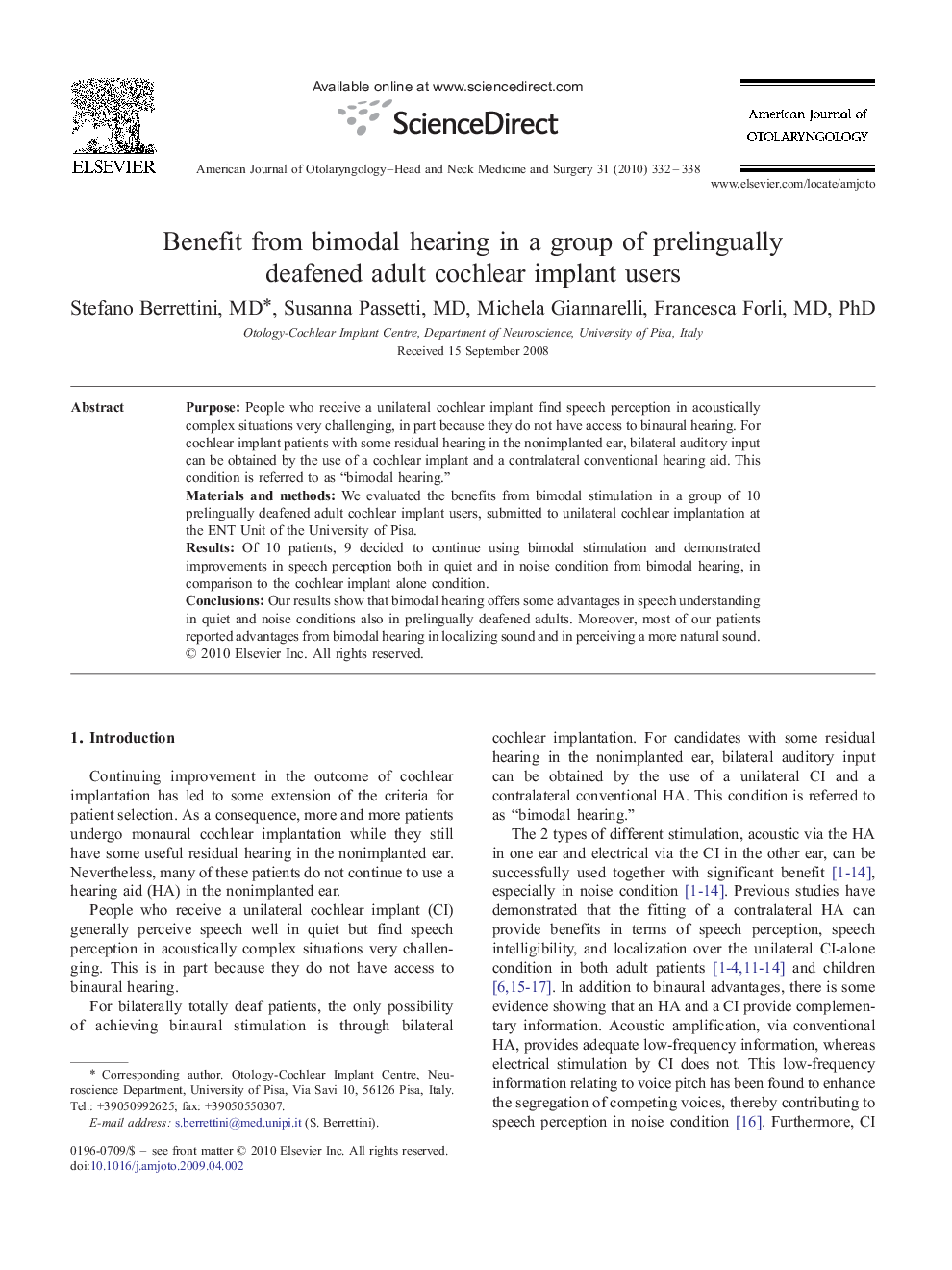 Benefit from bimodal hearing in a group of prelingually deafened adult cochlear implant users