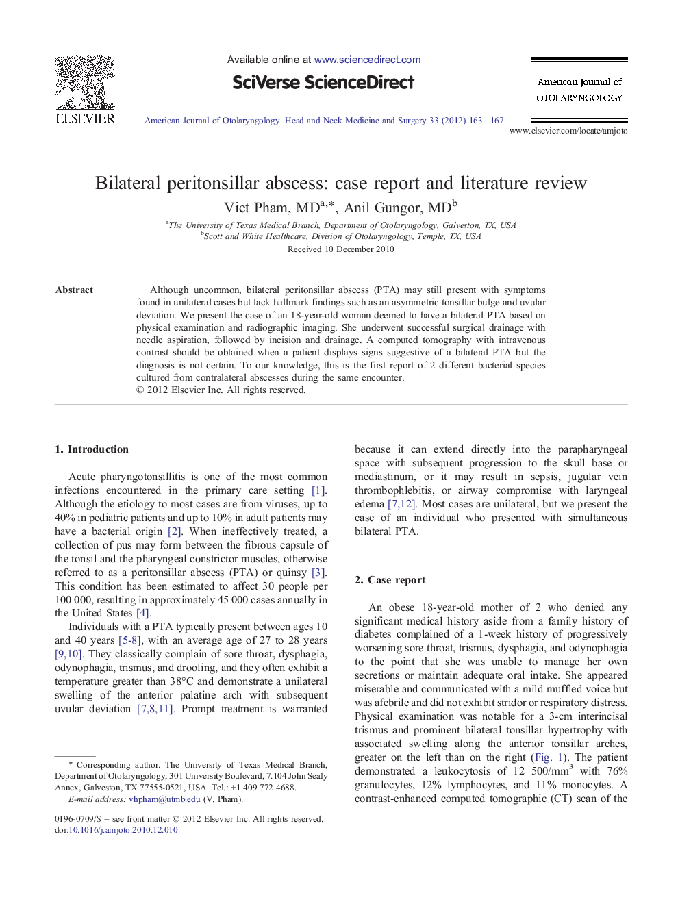 Bilateral peritonsillar abscess: case report and literature review