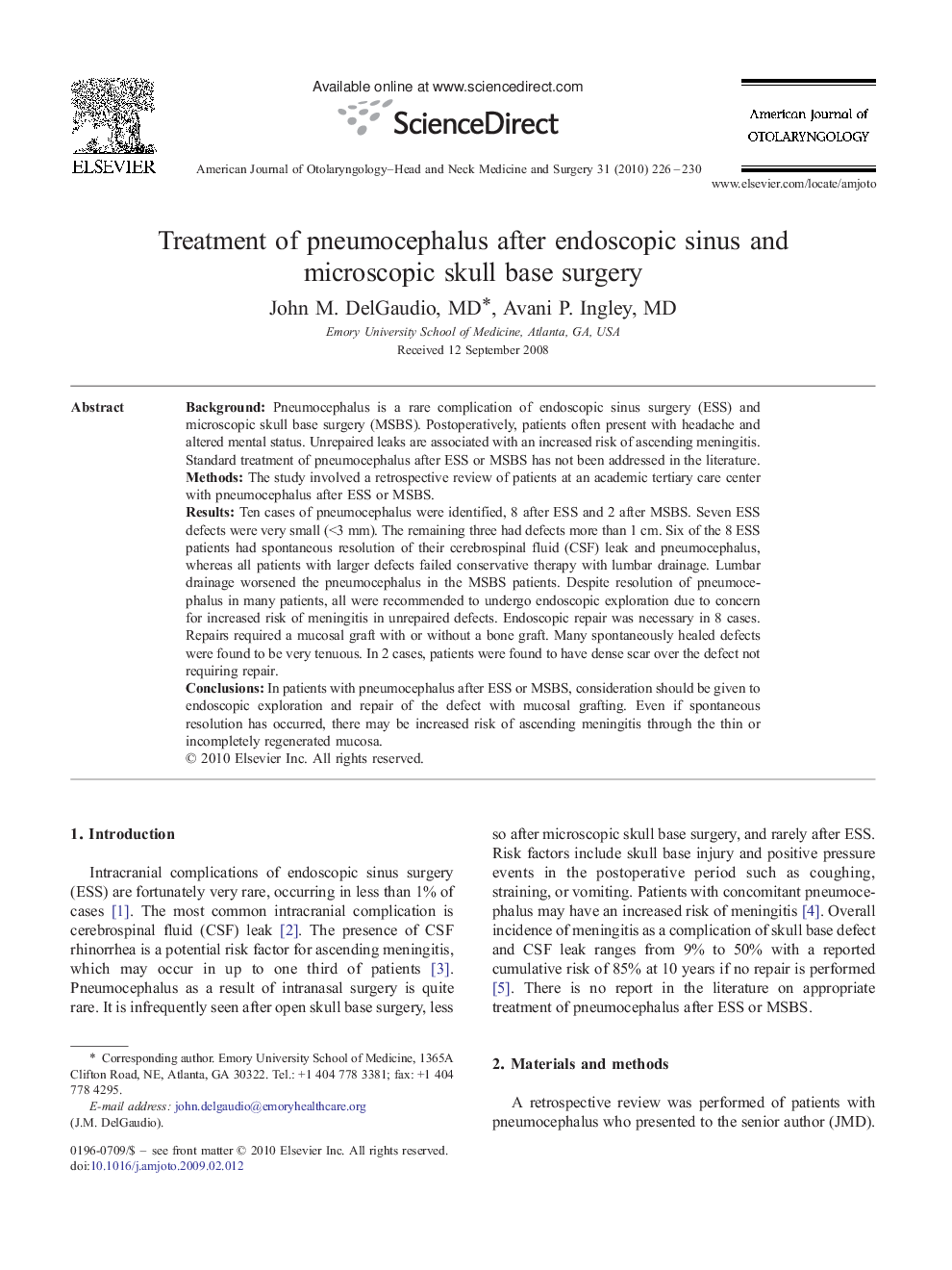 Treatment of pneumocephalus after endoscopic sinus and microscopic skull base surgery