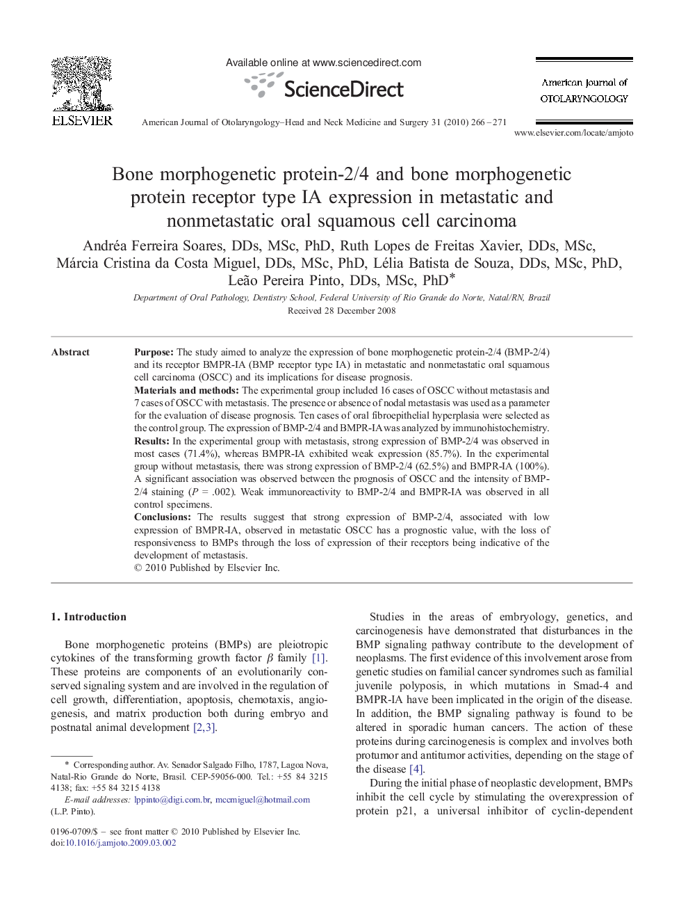 Bone morphogenetic protein-2/4 and bone morphogenetic protein receptor type IA expression in metastatic and nonmetastatic oral squamous cell carcinoma