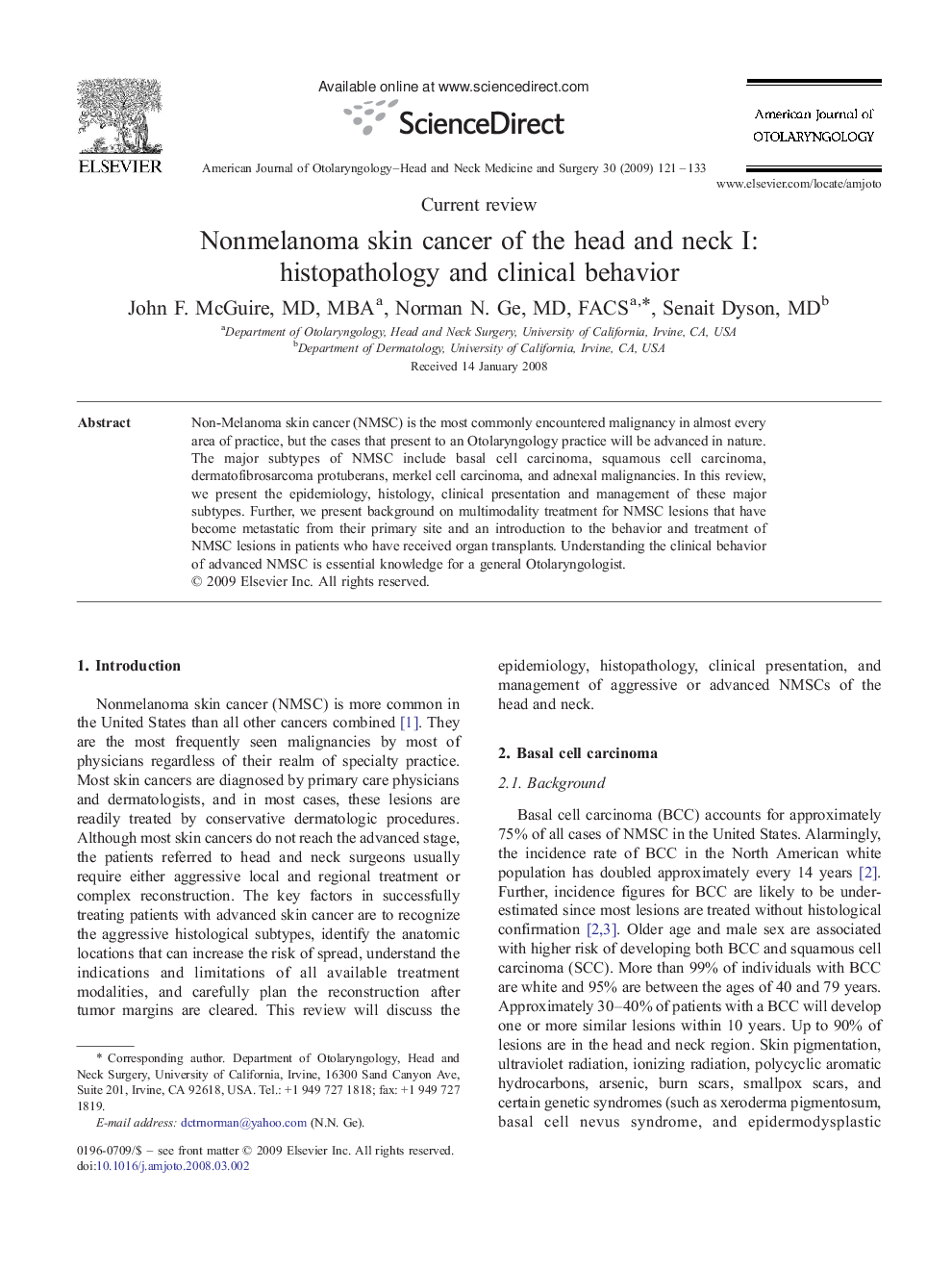 Nonmelanoma skin cancer of the head and neck I: histopathology and clinical behavior