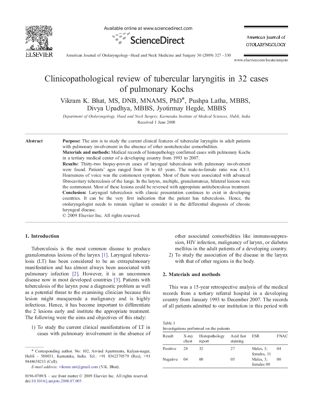 Clinicopathological review of tubercular laryngitis in 32 cases of pulmonary Kochs