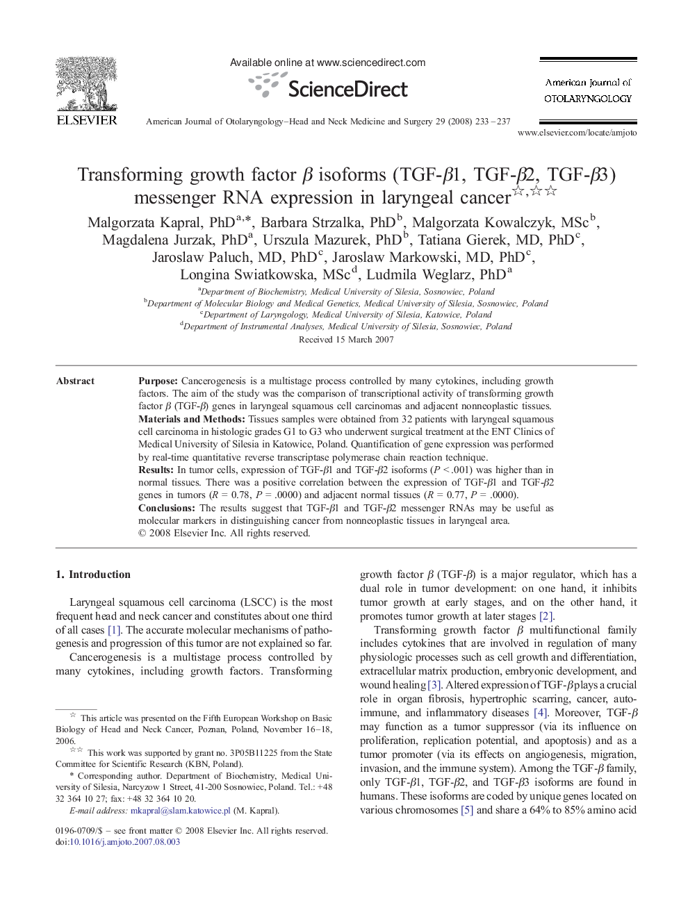 Transforming growth factor β isoforms (TGF-β1, TGF-β2, TGF-β3) messenger RNA expression in laryngeal cancer 