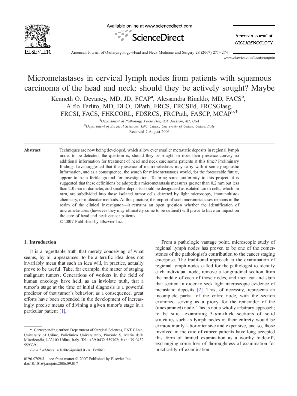 Micrometastases in cervical lymph nodes from patients with squamous carcinoma of the head and neck: should they be actively sought? Maybe