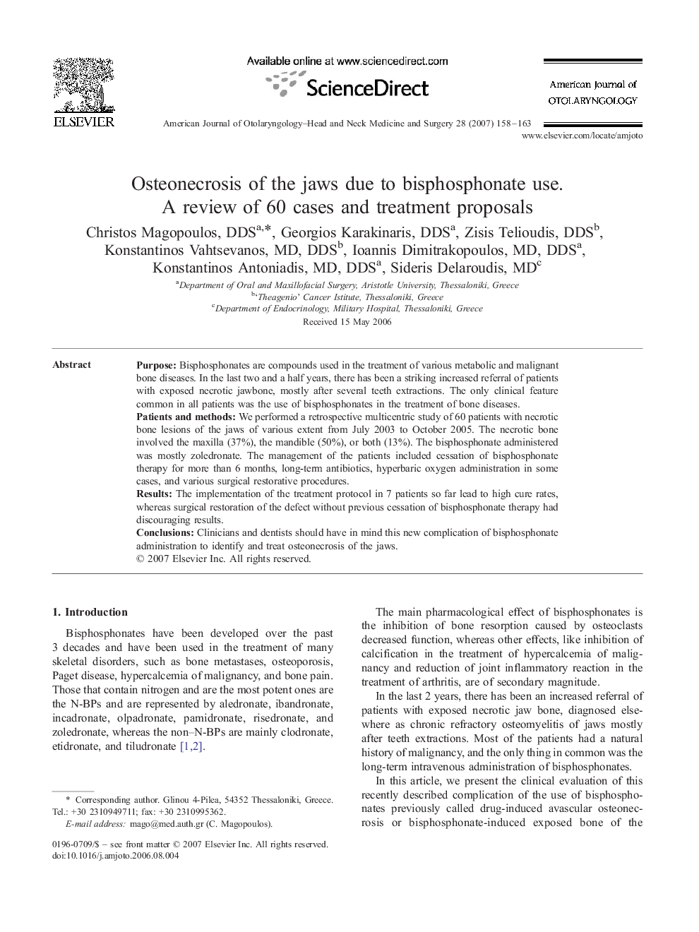 Osteonecrosis of the jaws due to bisphosphonate use. A review of 60 cases and treatment proposals