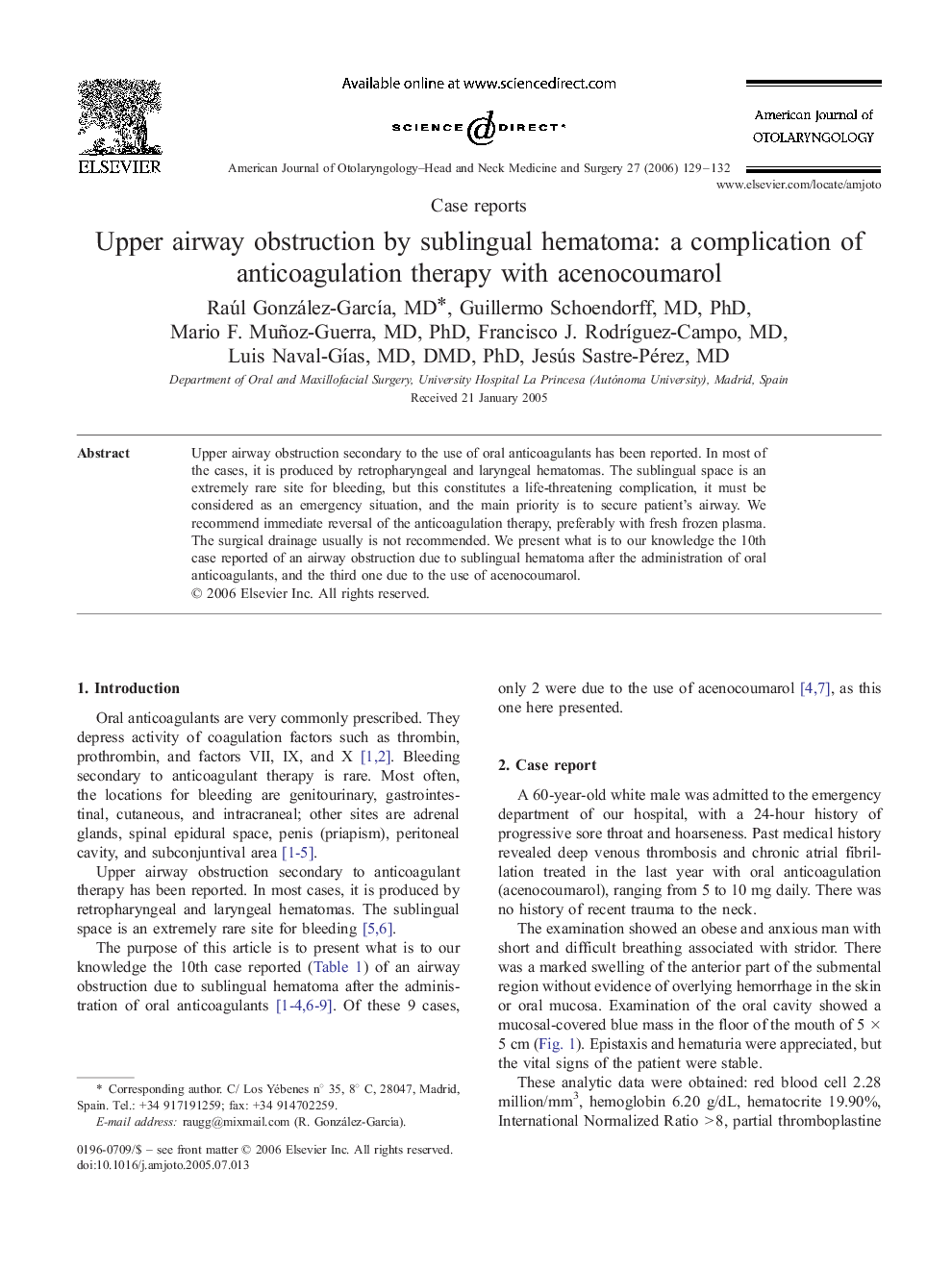 Upper airway obstruction by sublingual hematoma: a complication of anticoagulation therapy with acenocoumarol