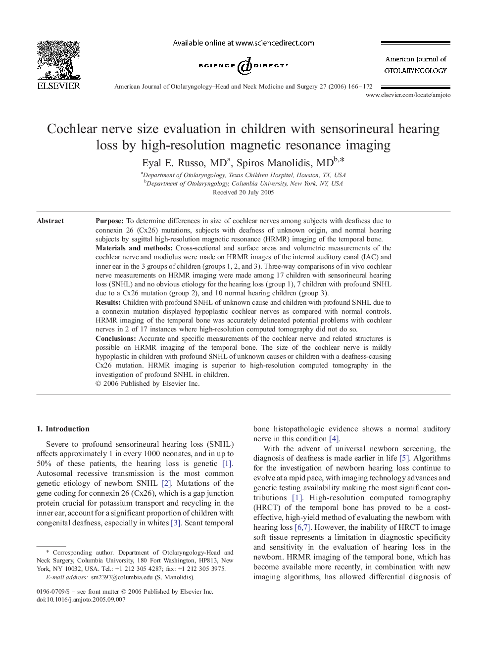 Cochlear nerve size evaluation in children with sensorineural hearing loss by high-resolution magnetic resonance imaging