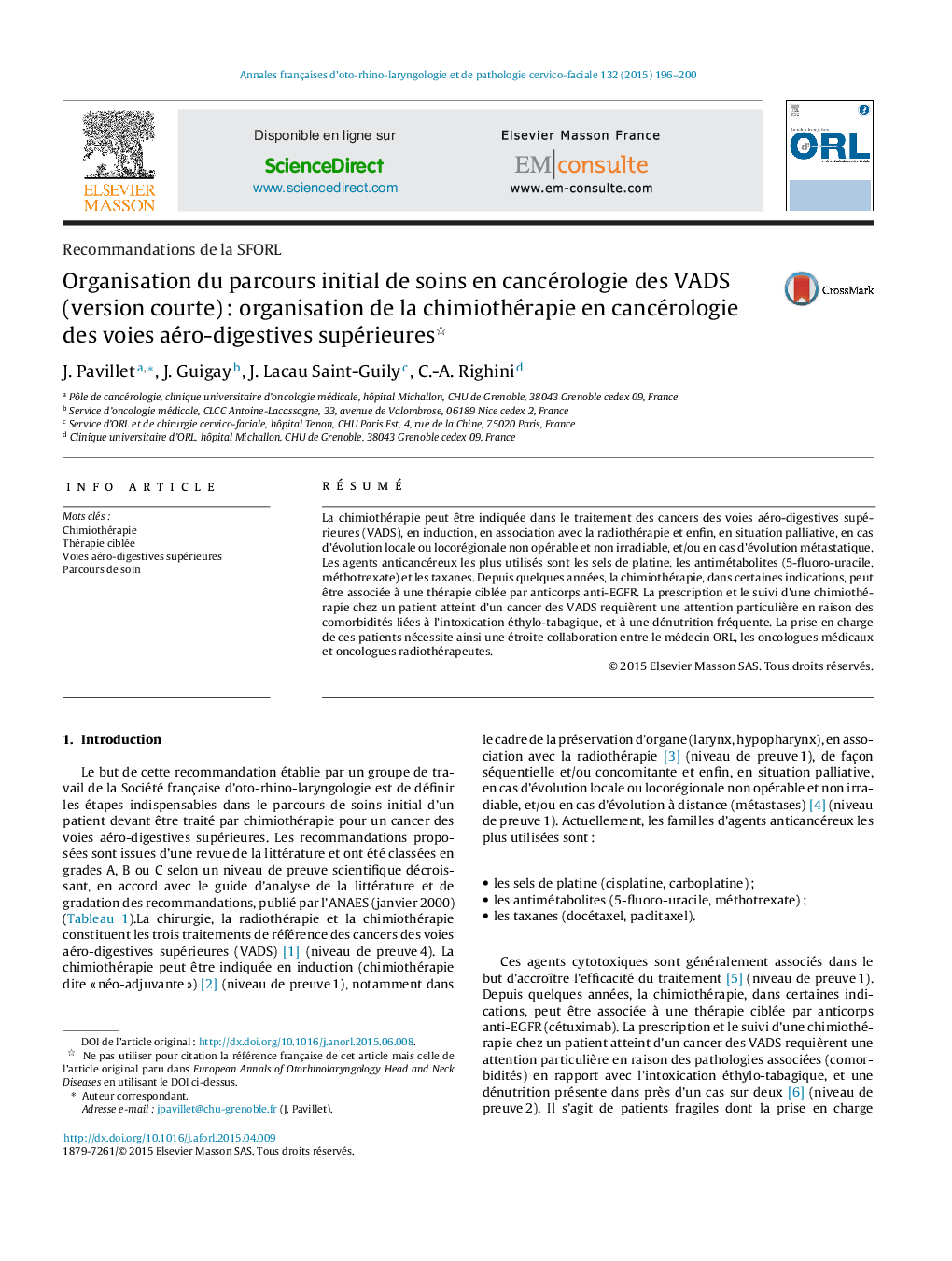 Organisation du parcours initial de soins en cancérologie des VADS (version courte)Â : organisation de la chimiothérapie en cancérologie des voies aéro-digestives supérieures